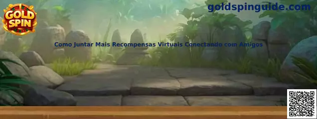 Recompensas virtuales conectando con amigos