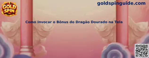 Como Invocar o Bônus do Dragão Dourado na Tela