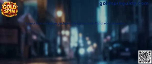 Funcionamiento de jackpots progresivos simulados grandes