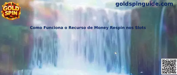Funcionamiento de Money Respin en slots