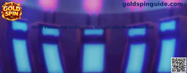 Cómo funcionan los carretes virtuales de los slots modernos