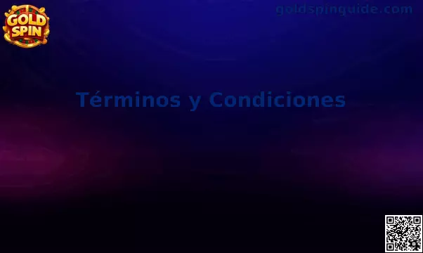 Términos y condiciones Gold Spin México